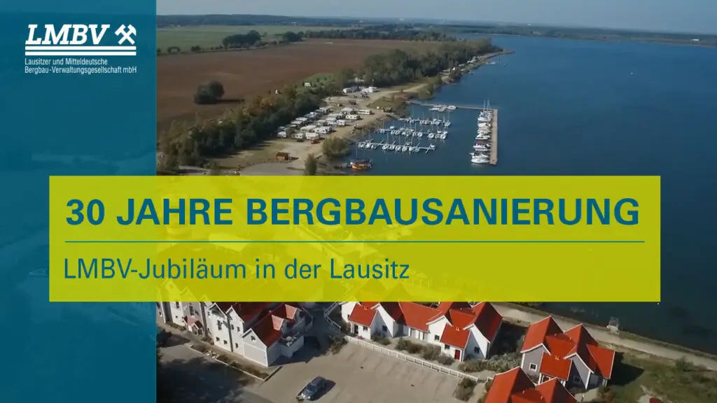 Thumbnail LMBV Youtube J30 Jahre Bergbausanierung