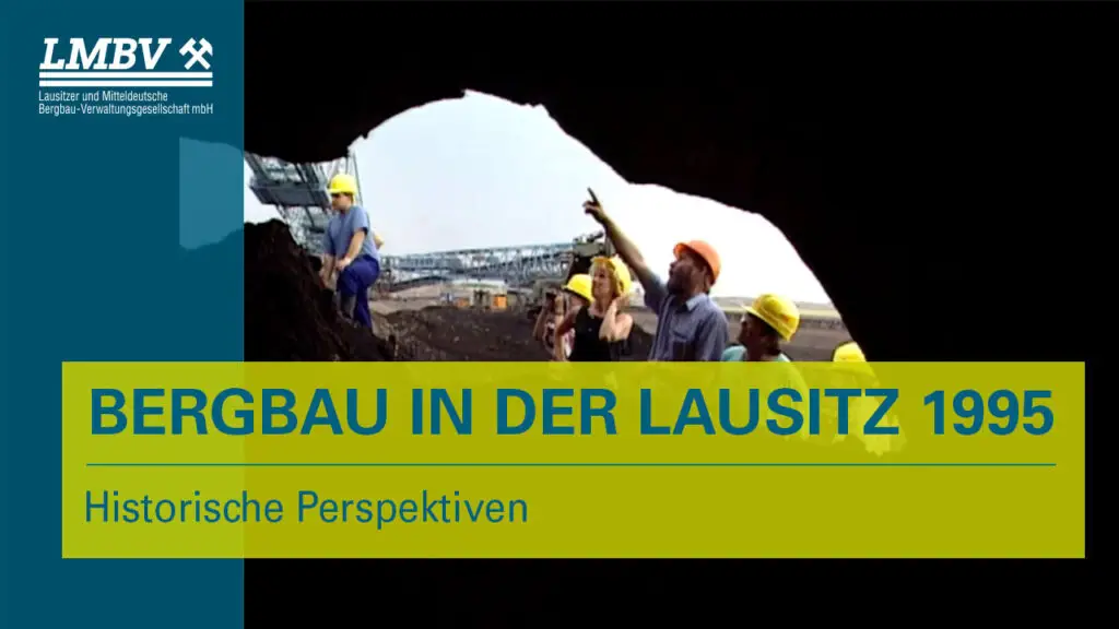 Thumbnail LMBV Youtube Bergbau in der Lausitz 1995