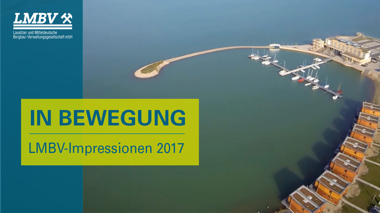 2017 / In Bewegung - LMBV-lmpressionen - LMBV