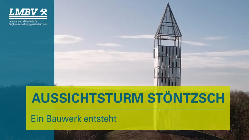 Thumbnail LMBV Youtube Die Errichtung des Aussichtsturms Stoentzsch